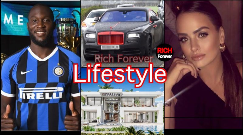 Romelu Lukaku Lifestyle | Girlfriend | Family | Net worth | Cars | Sarah Mens | Rich Forever