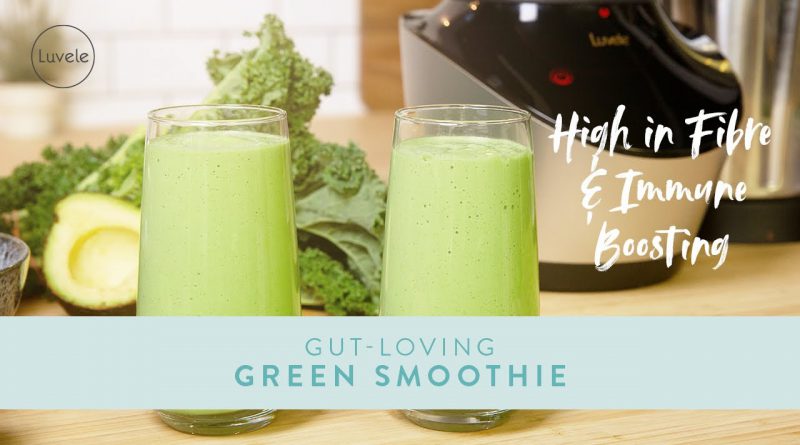 The Best Gut Loving Green Smoothie to Improve your Gut Health