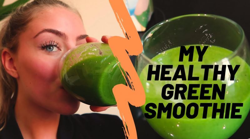 my healthy green smoothie! | Model Diet