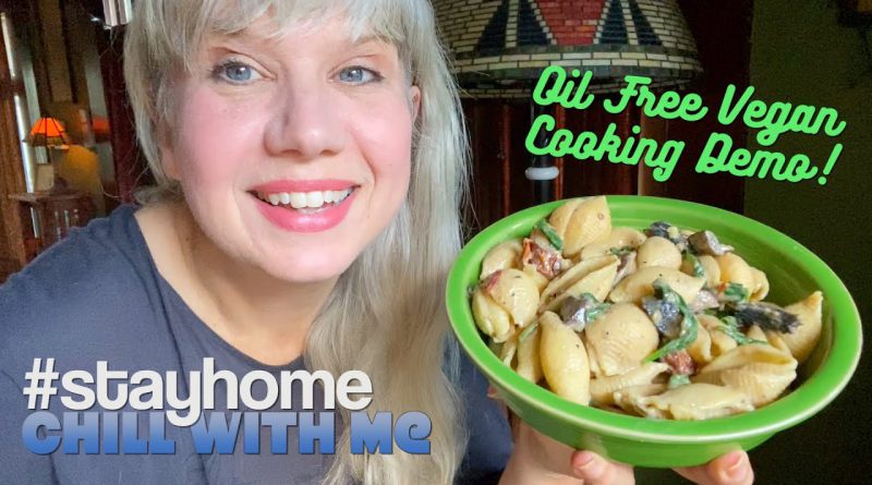 #stayhome with Anji + Oil Free Whole Food Vegan Recipe Demo