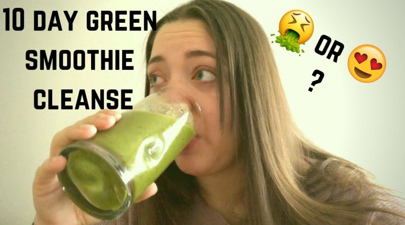 I TRIED THE 10 DAY GREEN SMOOTHIE CLEANSE || RESULTS & REVIEW