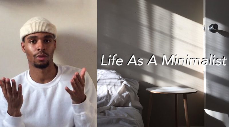 Life as a Minimalist| Anxiety Free | Mens Fashion & Lifestyle