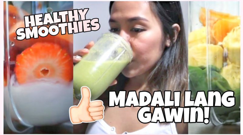 MASARAP AT EASY SMOOTHIE RECIPES