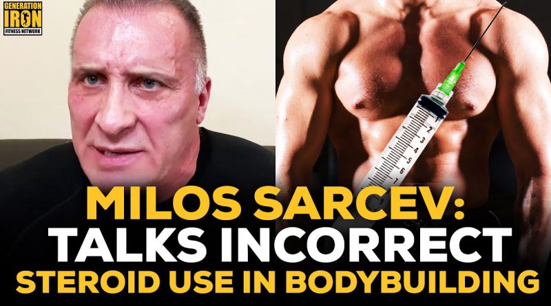 Milos Sarcev: The Difference Between Correct And Incorrect Steroid Use In Bodybuilding