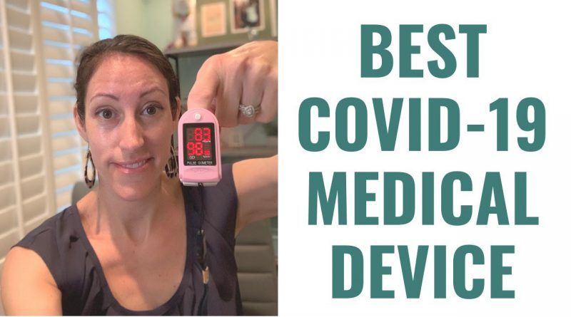 Pulse Oximeter: The Most Important DIY at Home Medical Monitoring Tool for COVID-19