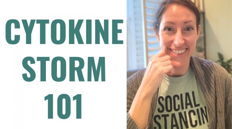 What is a Cytokine Storm?  Inflammation, Autoimmunity & Viral Infections