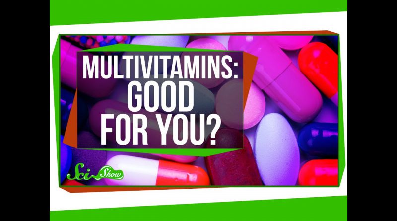 Are Multivitamins Really Good For You?