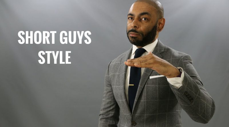 How Short Men Should Dress/Top10 Best Short Guy Style Tips/How To Dress To Look Taller