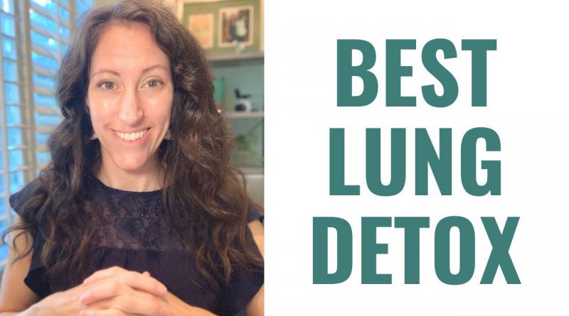 How to Detox Your Lungs for Optimal Lung Health | Heal Asthma, Pneumonia, COPD & Emphysema Naturally