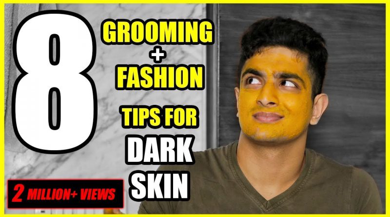 Secret Behind FAIRNESS - 8 Grooming & Fashion Tips for Dark Skin Men | BeerBiceps How to Become Fair