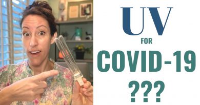 TRUTH: Ultraviolet Light (UVC) Can Wipe Out Coronavirus in 30 Secs! UV for COVID-19 Prevention