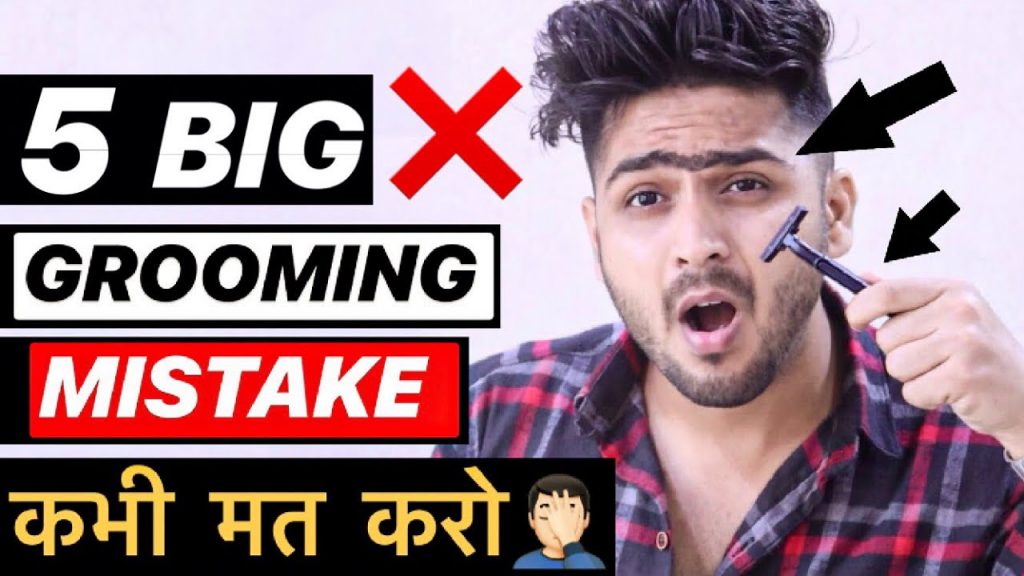 Top 5 Common Grooming Mistakes Men Make Hindi Scaled 