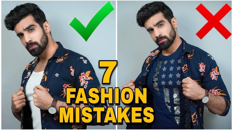 7 Fashion Mistakes|Style tricks for Men|Men’s Fashion hacks| Style Tips for Indian men| HINDI