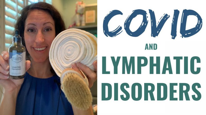 COVID & Your Lymphatics : MUST WATCH for Lymphedema & Lipedema Patients
