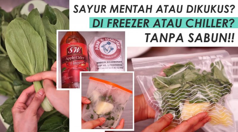 Cara Cuci + Prep Sayur untuk Green Smoothie Supaya Tahan Lama / Racun Kitchen Tools!!