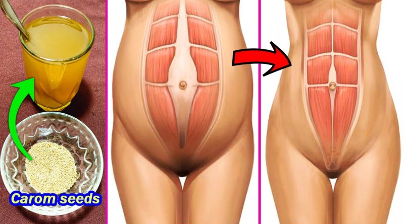 How To Reduce Belly Fat Without Exercise, Homemade Fat Burning Drink, Carom Seeds For Weight Loss
