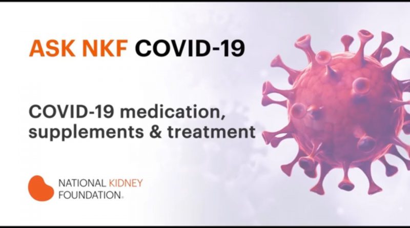 Medication, Supplements, Vitamins, and COVID-19 | National Kidney Foundation