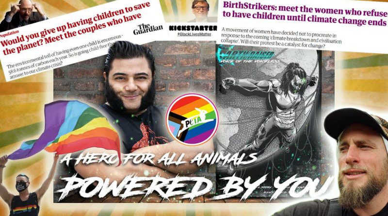 The Guardian of the Animals, Destroyer of the Humans - Earthraiser, Presstitution, & Vegan Martyrs
