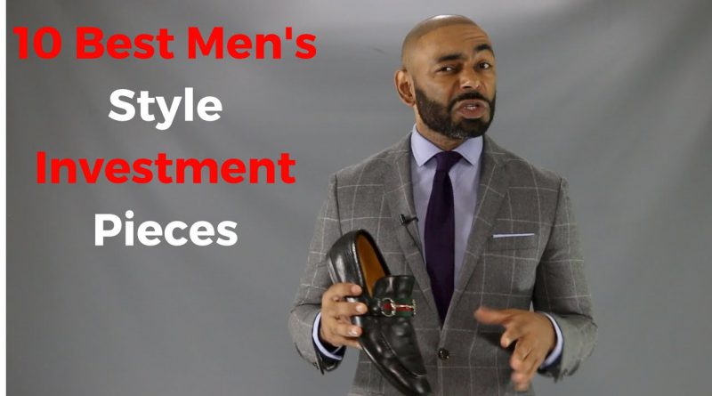 10 Best Men's Style Investment Pieces