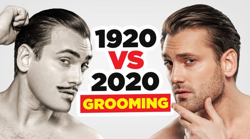 100 Years In Men's Grooming Routines (1920 Vs 2020) Who Had It Better?