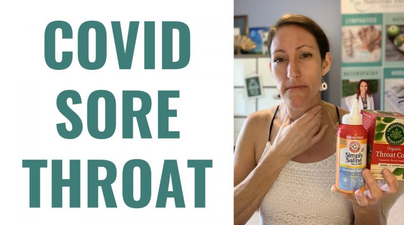COVID SURGE UPDATE: Is Your Sore Throat COVID or Just Allergies, Reflux or Strep?
