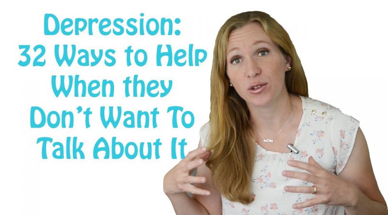 How to Help Someone with Depression (32 Tips for when they don't want to talk) Depression Skills #2