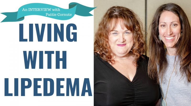 Lipedema Patient Advice About Fitness, Motivation & Living with Lipedema