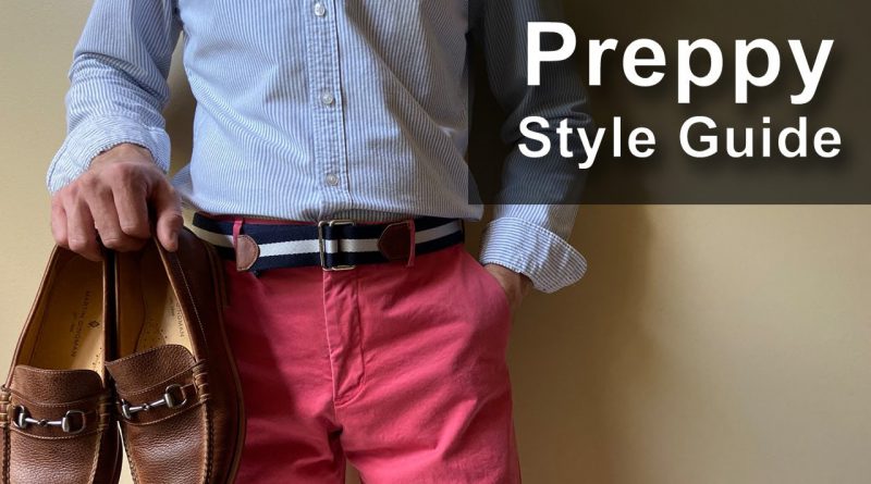 Men's Preppy Style Guide