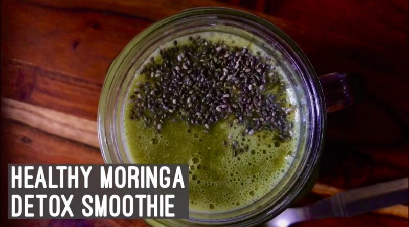 Moringa Detox Smoothie | Healthy Quick & Easy Breakfast Recipe| Super Green Drink | Weight Loss