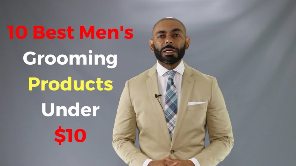 10 Best Men's Grooming Products Under 10