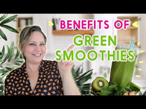 BENEFITS OF GREEN SMOOTHIES