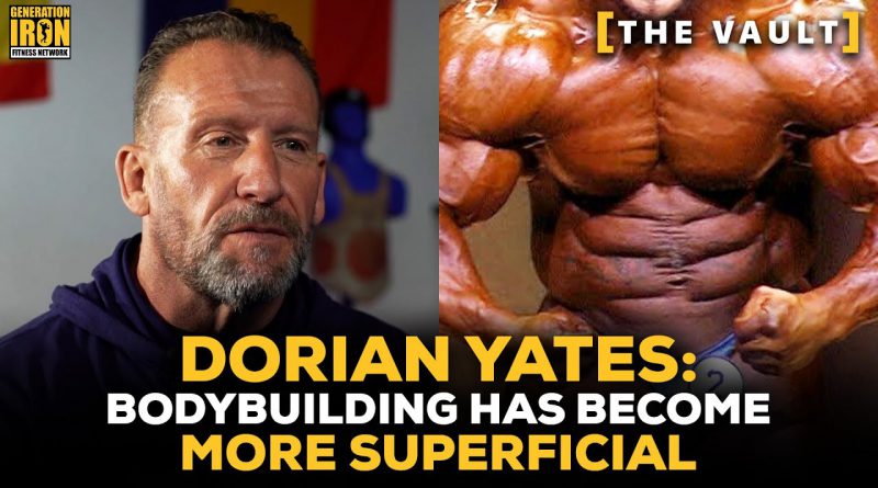 Dorian Yates: Bodybuilding Has Become More Superficial and Physique Quality Is Worse | GI Vault