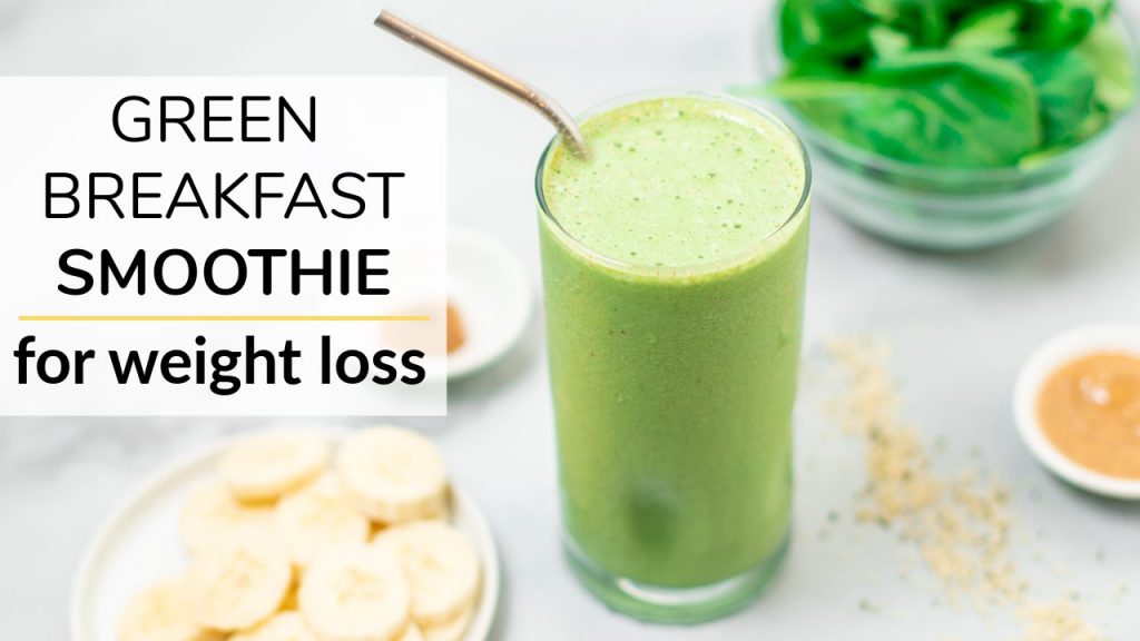 GREEN BREAKFAST SMOOTHIE for weight loss