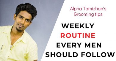 GROOMING TIPS EVERY MAN SHOULD KNOW | Men's Grooming Essentials | Tamil | ALPHA TAMIZHAN