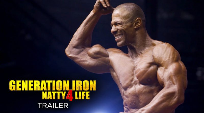 Generation Iron: Natty 4 Life - Official Release Trailer (HD) | Bodybuilding Documentary