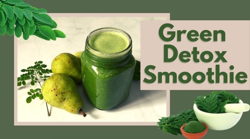 Green Detox Smoothie Recipe | How to Make Simple Quick Green Moringa Breakfast Drink | Weight Loss |