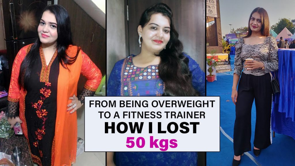 My Weight Loss Journey: How I Lost 50 kgs in 10 Months | Fat to Fit ...