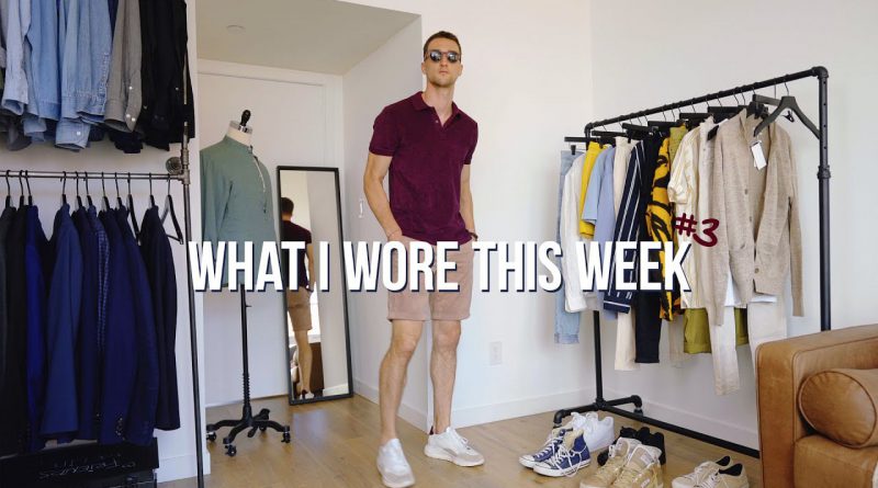 What I Wore This Week #3 | Men’s Summer 2020 Outfit Inspiration