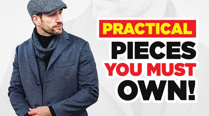 9 PRACTICAL Pieces Of Clothing That 99% Of Guys Don't Own