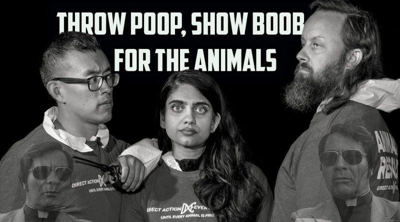 Fling Poopies, Show Bewbies (for the Animals) - Vegan Tantrums