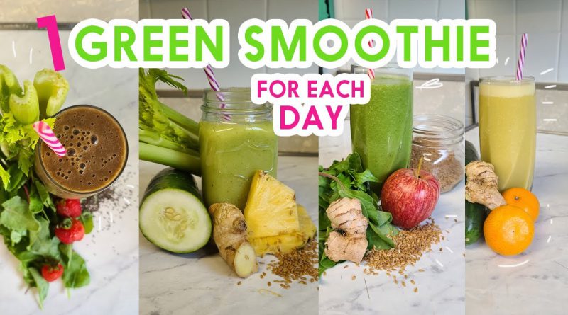 GREEN SMOOTHIES for Colon Cleansing, Detox, Fat Burning, Cholesterol FOR A WHOLE WEEK