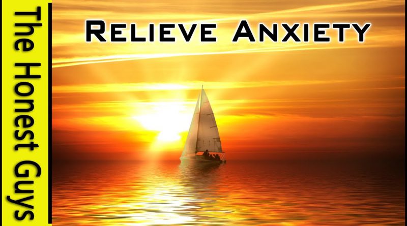 Guided Meditation: Relieve Anxiety, Clear Negativity, Release Worry.