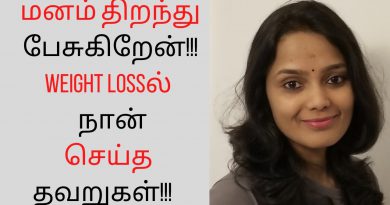 Mistakes I made in my weight loss journey that you can learn from | in Tamil