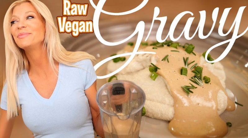 Raw Vegan GRAVY Recipe with Cauliflower Mashed Potatoes