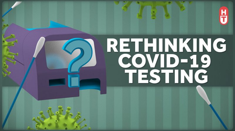 Rethinking Testing for Covid-19