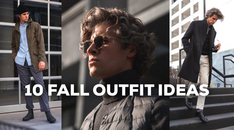 10 Fall Outfit Ideas for Men | 2020 Style Trends