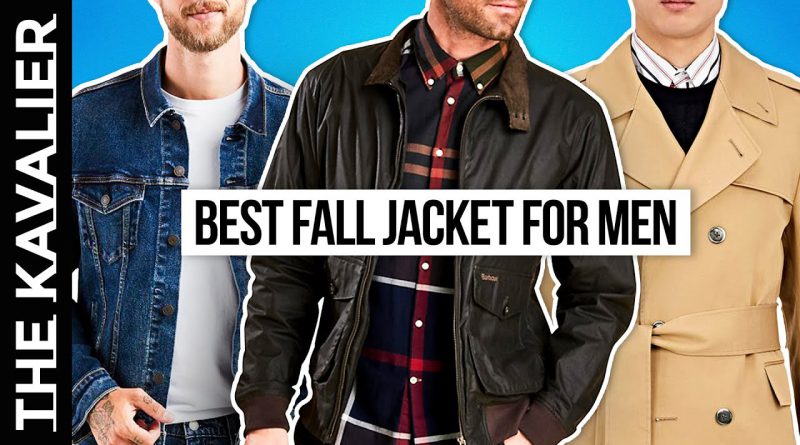 Best Fall Jackets for Men 2020 | Best Autumn Jackets - Bombers, Trench, Denim + more