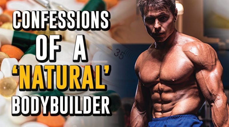 Confessions Of A 'Natural' Bodybuilder | Pete Hartwig | 2018