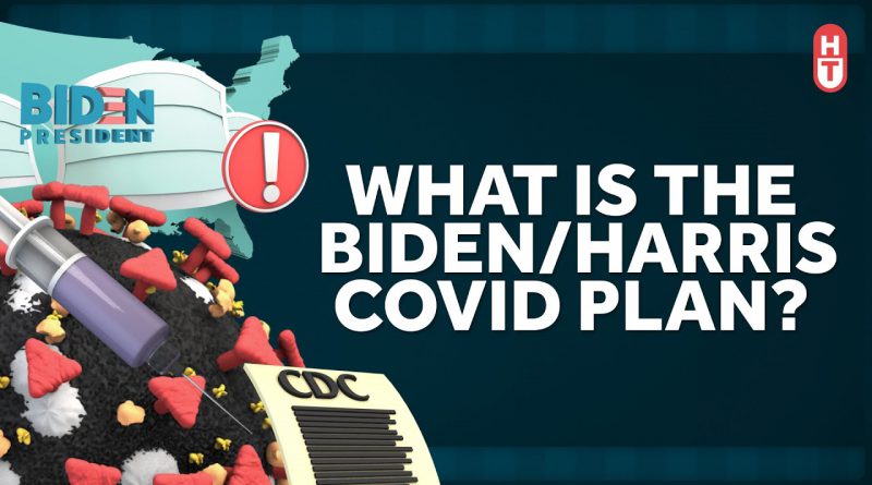 Joe Biden and Kamala Harris Have a Plan for Covid-19