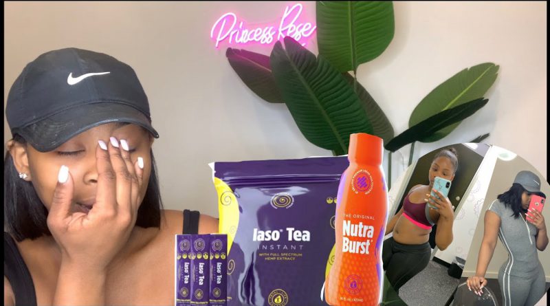 Princess Rese 2020 Life Update ! CBD Iaso Tea | Weight-loss journey